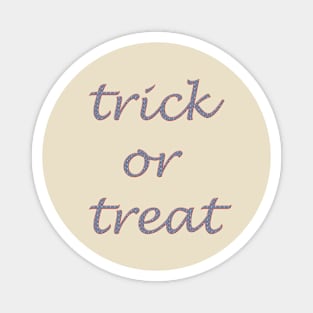 trick or treat Magnet